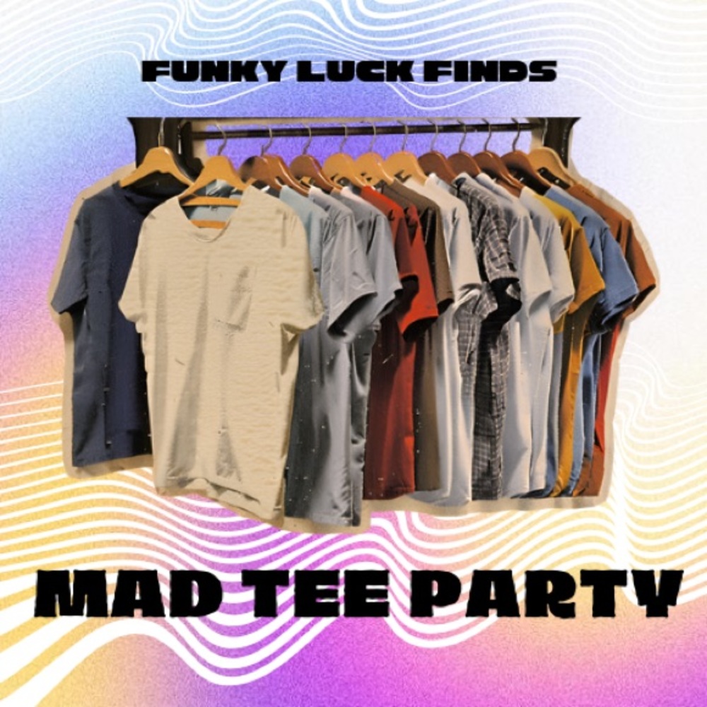 MAD TEE PARTY ALERT 🔔